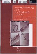 Interactive Technology and the New Paradigm for Healthcare