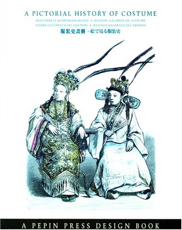 A Pictorial History Of Costume