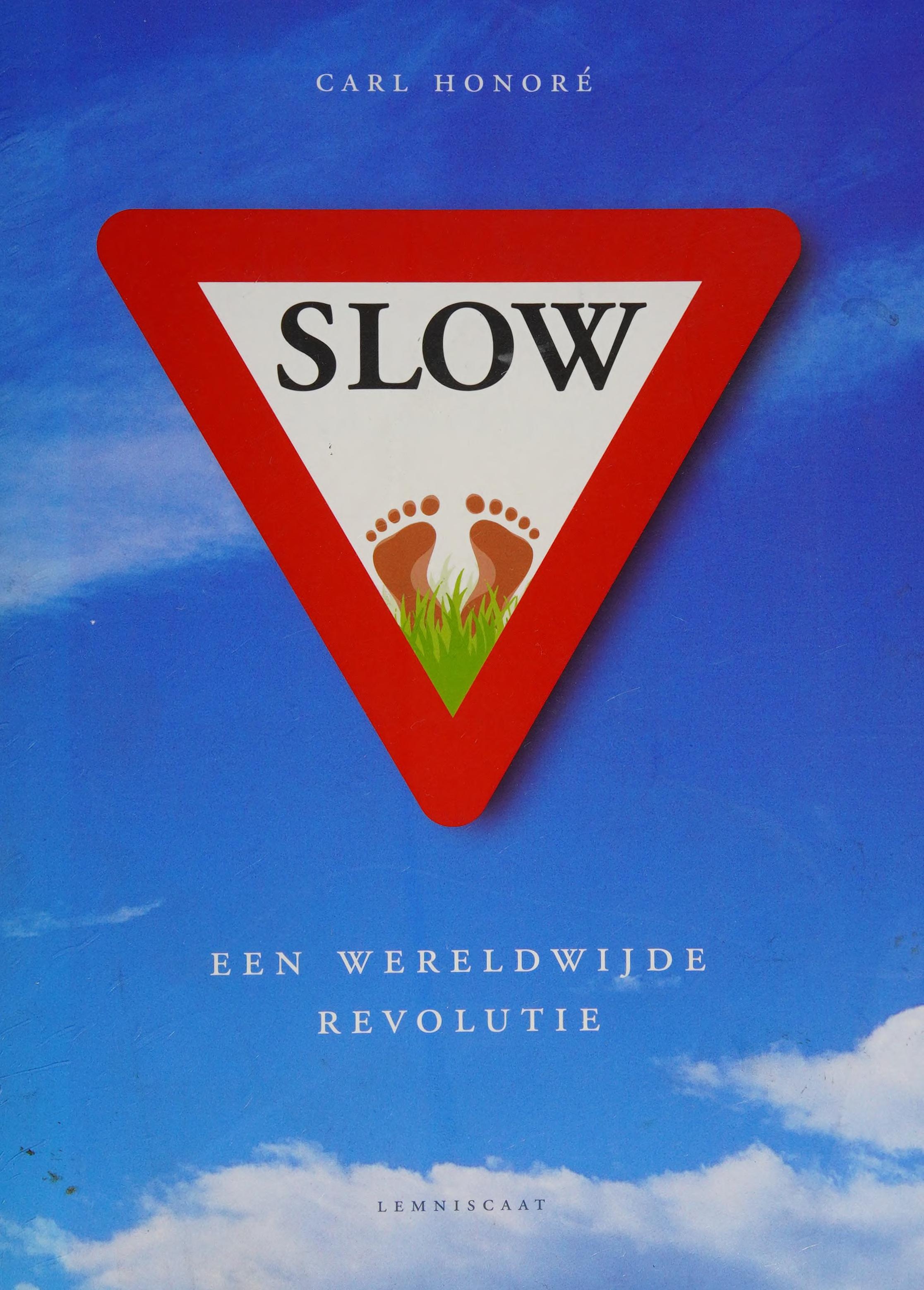 Slow