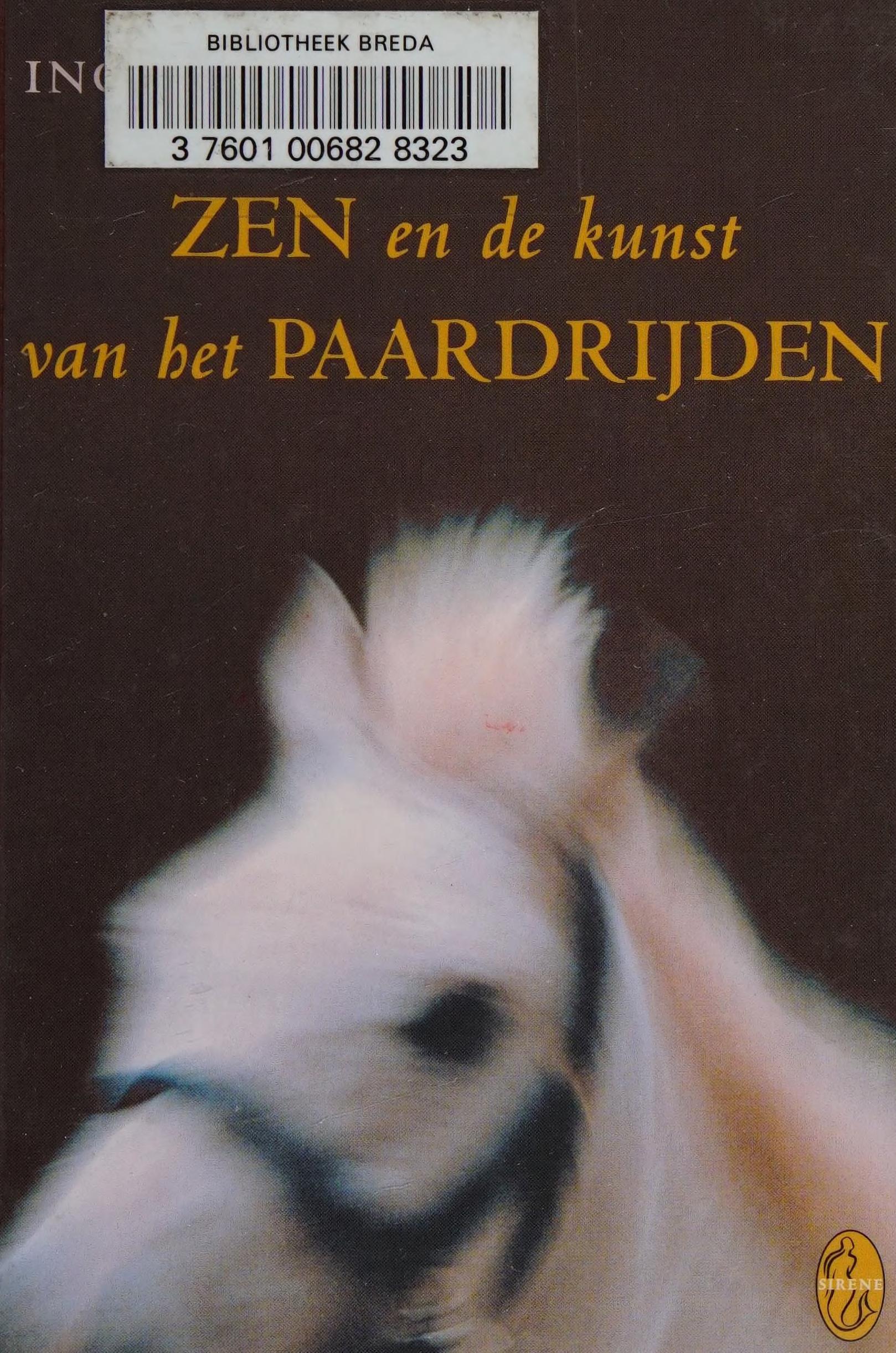 Zen En de Kunst van Het Paardrijden