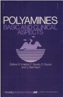 Polyamines: Basic And Clinical Aspects