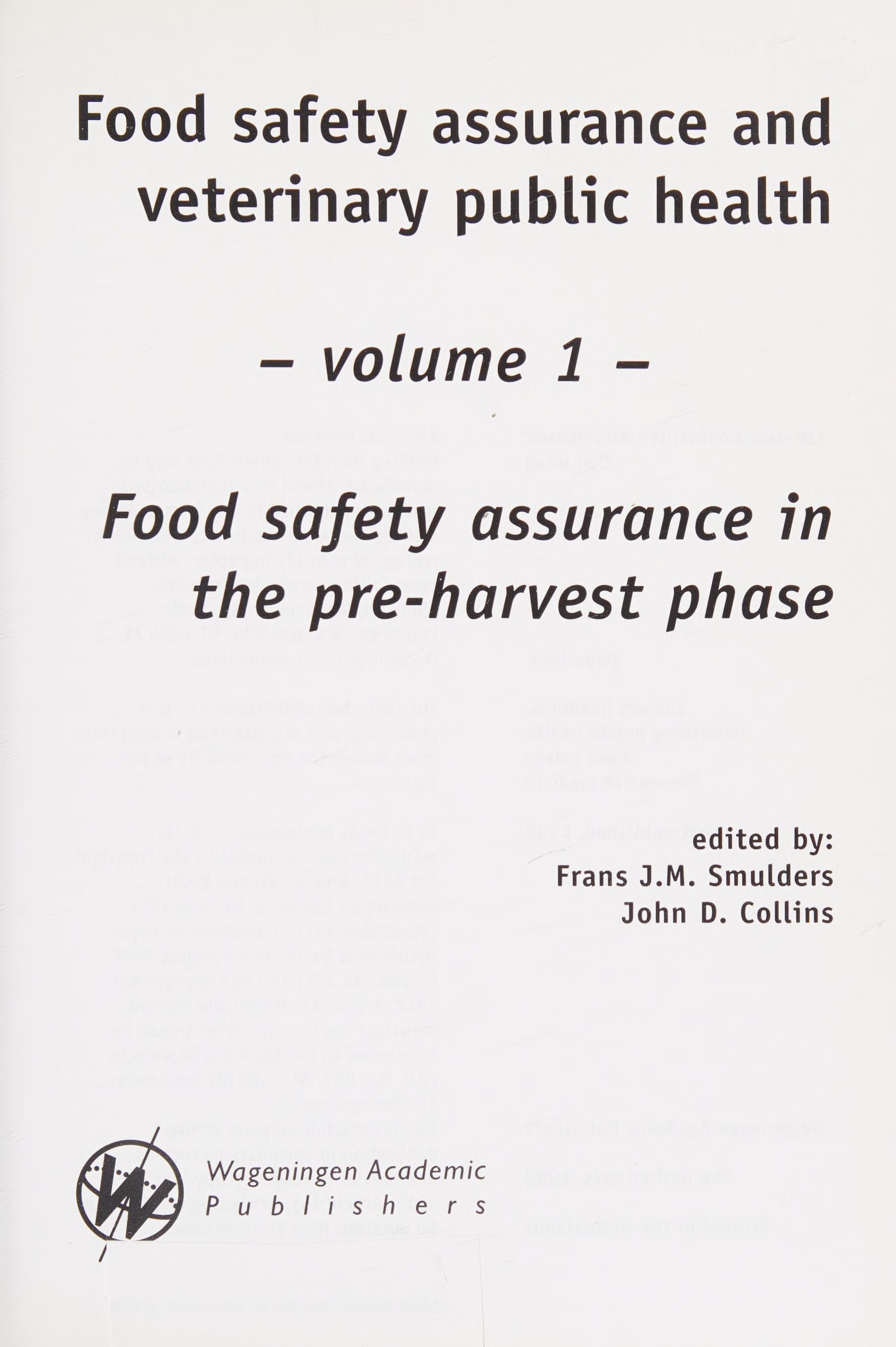 Food Safety Assurance in the Pre-Harvest Phase