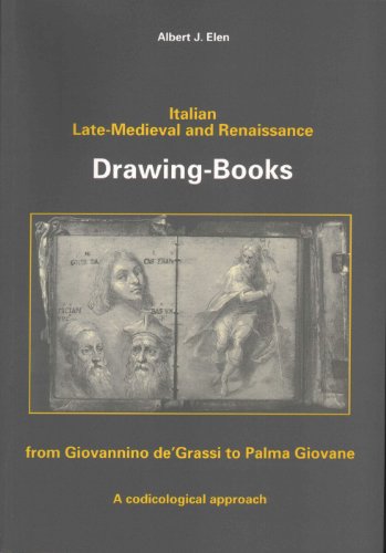 Italian Late-Medieval and Renaissance Drawing-Books