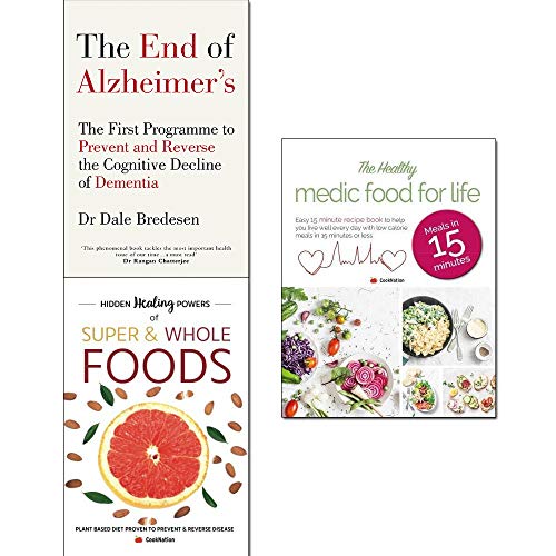 End of Alzheimer's, Hidden Healing Powers of Super & Whole Foods and Healthy Medic Food for Life 3 Books Collection Set