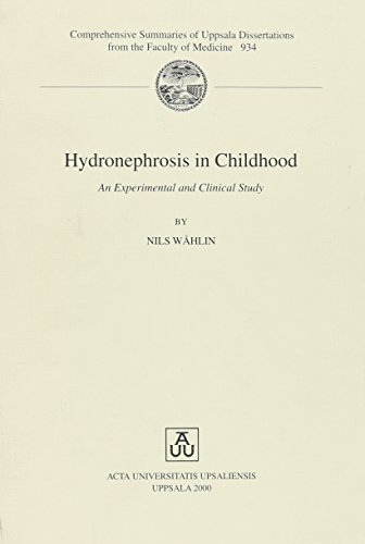 Hydronephrosis In Childhood: An Experimental And Clinical Study