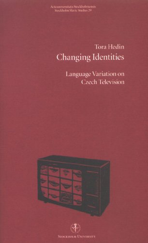 Changing Identities: Language Variation On Czech Television