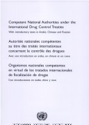 Competent National Authorities Under the International Drug Control Treaties