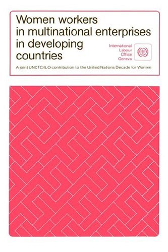Women Workers in Multinational Enterprises in Developing Countries