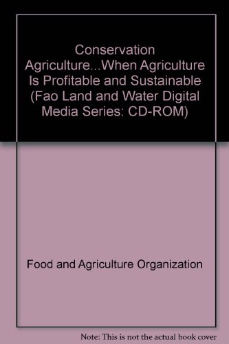 Conservation Agriculture...When Agriculture Is Profitable and Sustainable