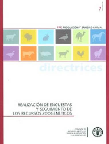 RealizaciÃ N de Encuestas y Seguimiento de Los Recursos ZoogenÃ Ticos