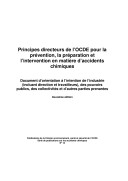 Principes Directeurs de L'Ocde Pour la Pr&Eacute;Vention, la Pr&Eacute;Paration Et L'Intervention En Mati&Egrave;Re D'Accidents Chimiques