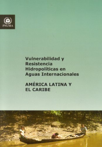 Hydropolitical Vulnerability and Resilience Along International Waters
