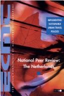 Implementing Sustainable Urban Travel Policies, National Peer Review