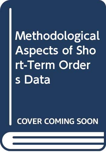 Methodological Aspects of Short-Term Orders Data
