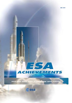 European Space Agency: Achievement: More Than 30 Years Of Pioneering Space Activity