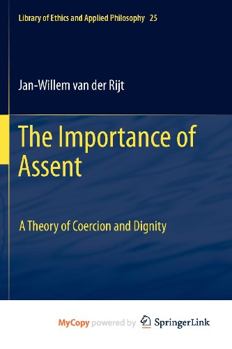 The Importance of Assent