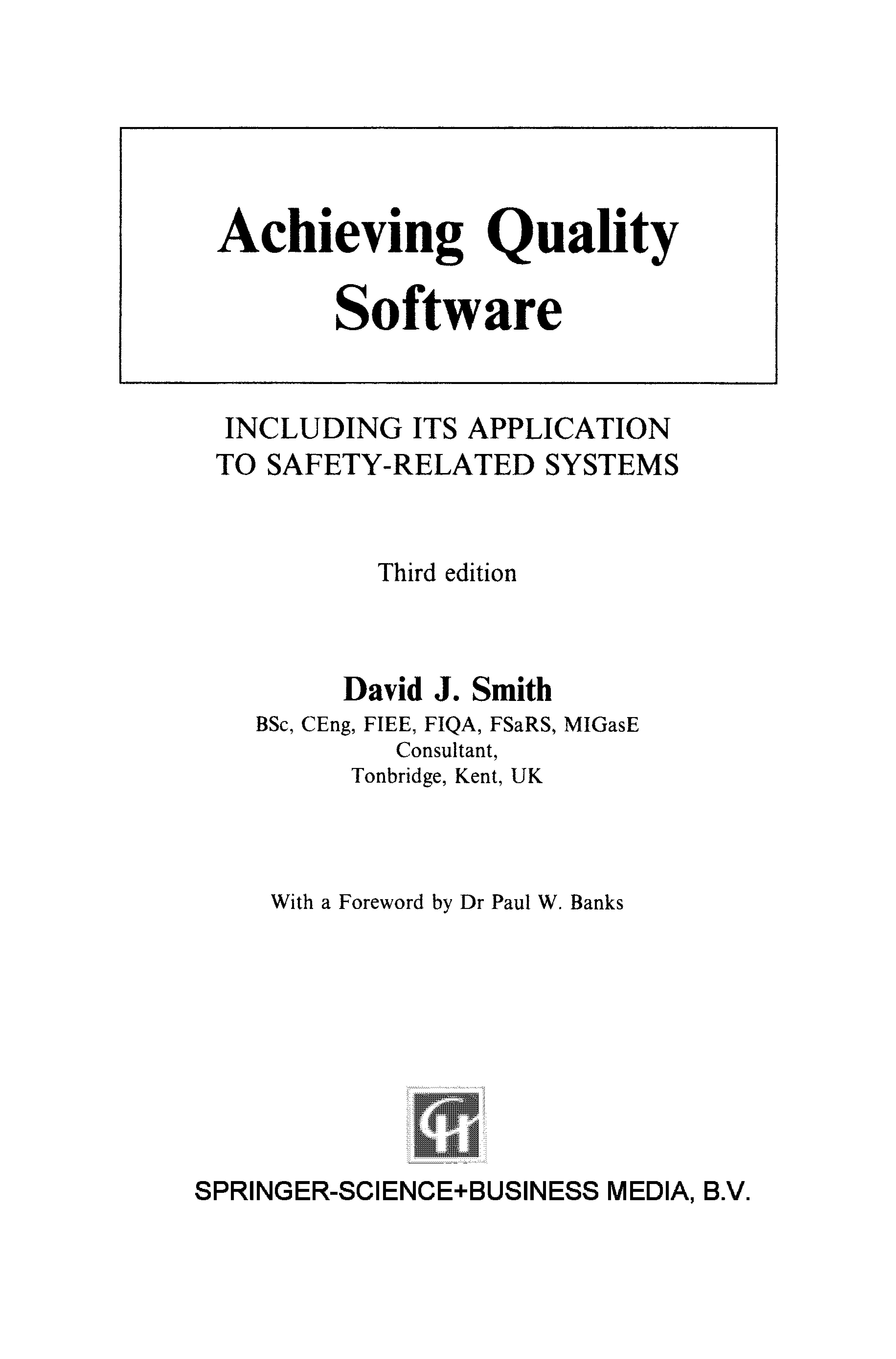 Achieving Quality Software