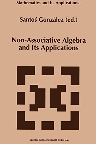 Non-Associative Algebra and Its Applications