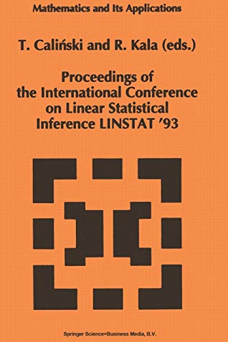Proceedings Of The International Conference On Linear Statistical Inference Linstat ?93