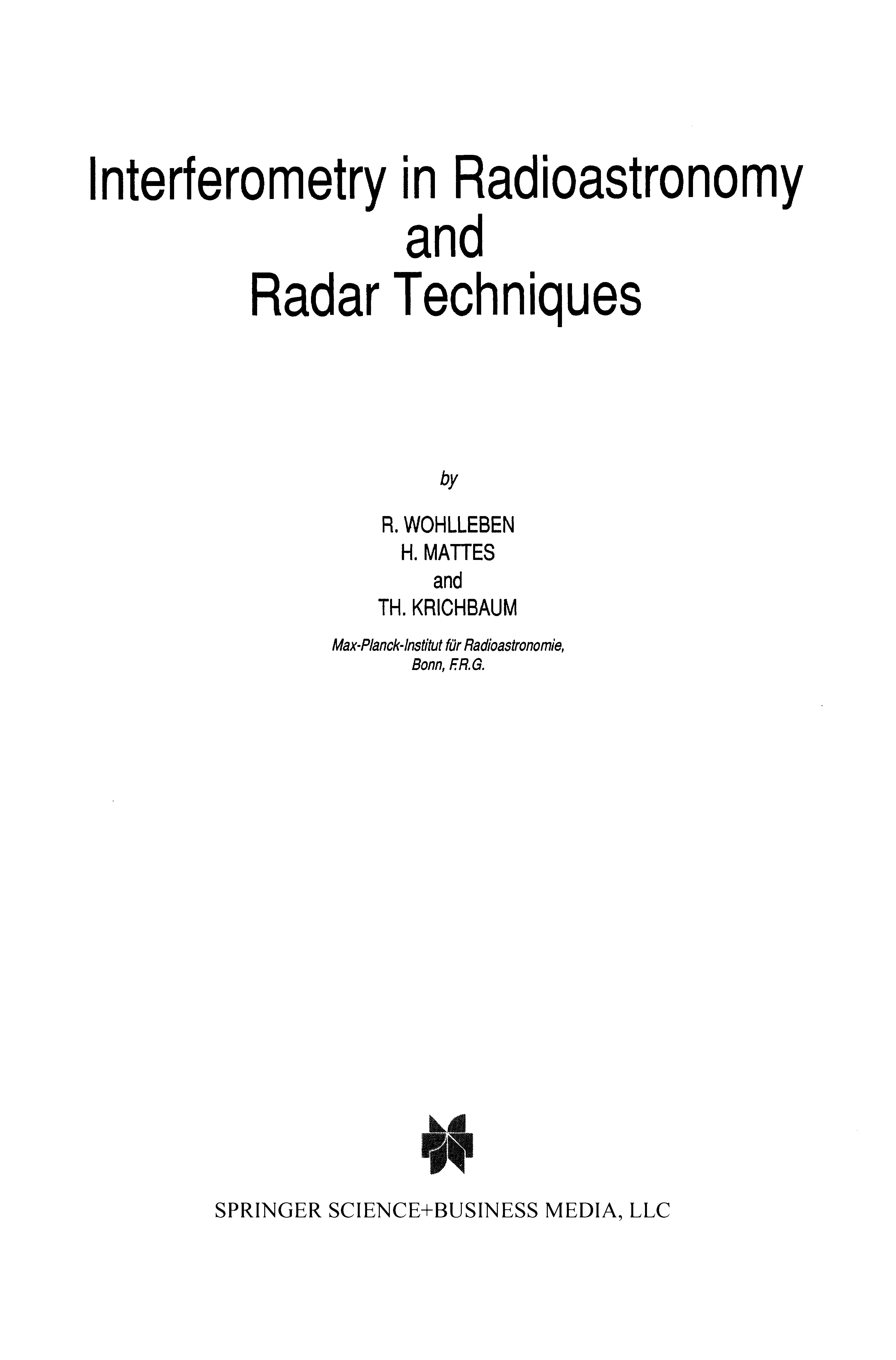 Interferometry In Radioastronomy And Radar Techniques