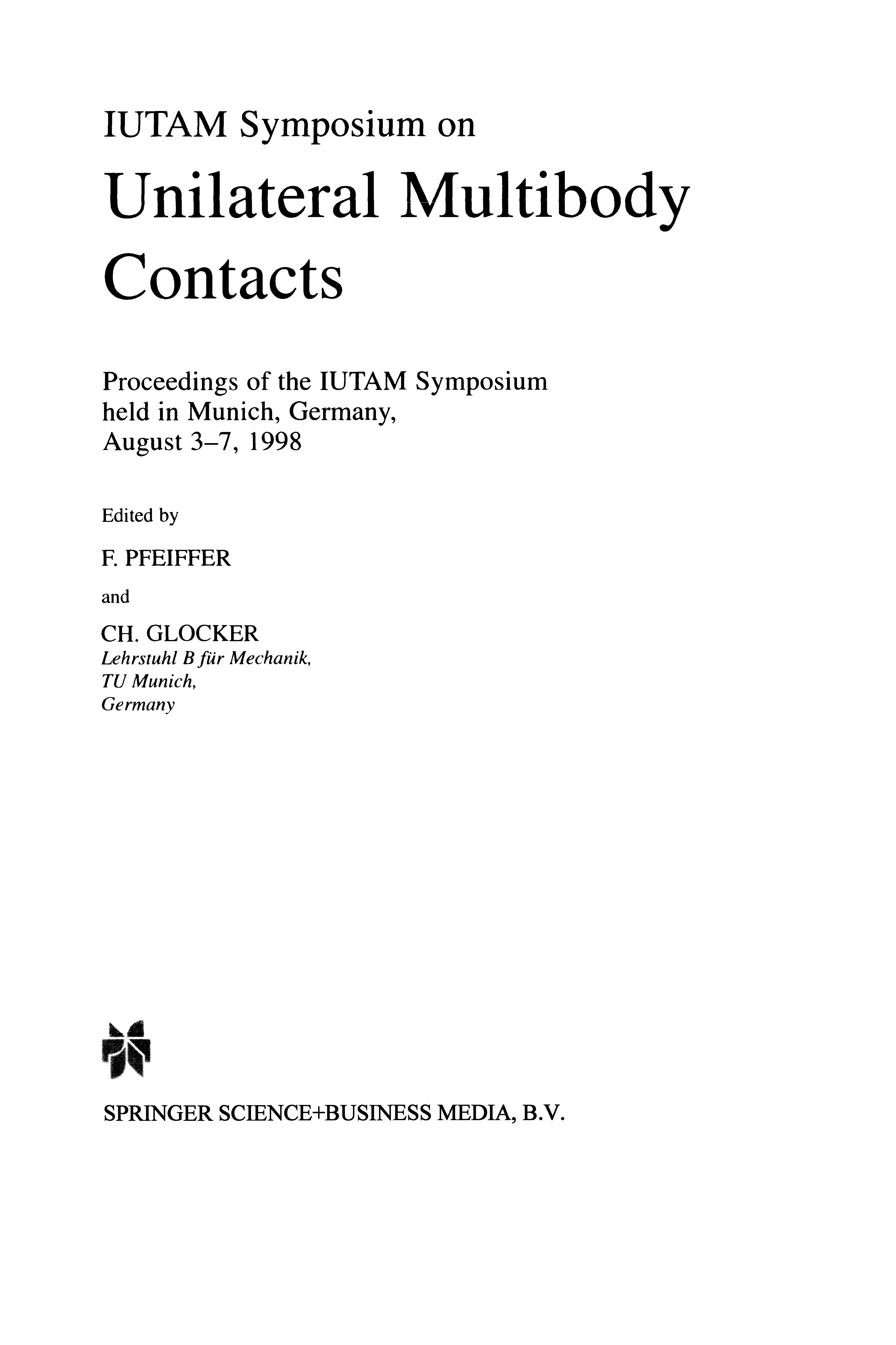 IUTAM Symposium on Unilateral Multibody Contacts