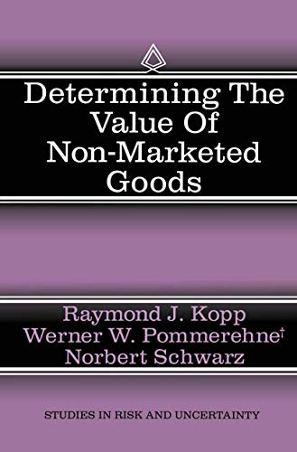 Determining the Value of Non Marketed Goods