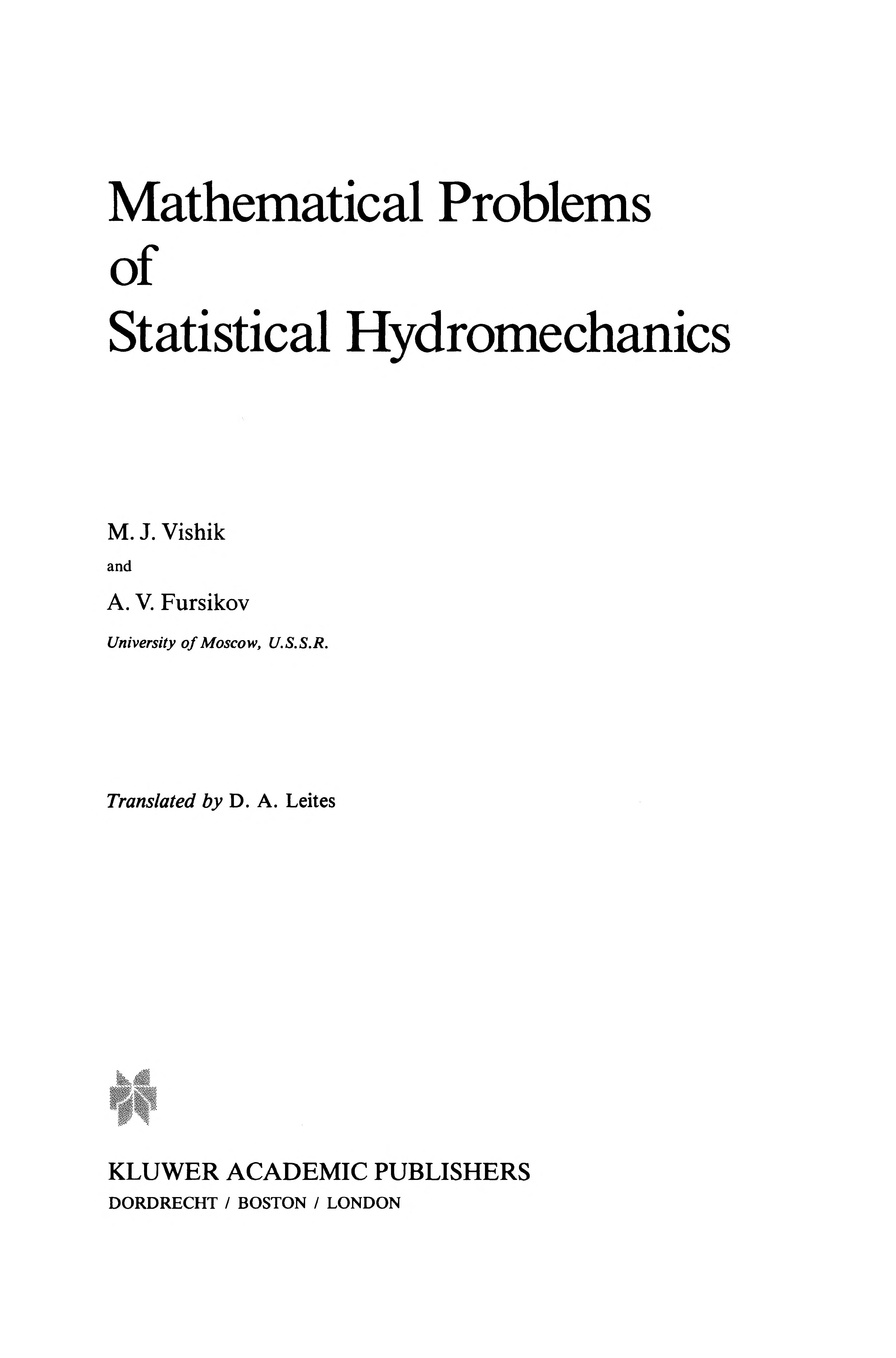 Mathematical Problems Of Statistical Hydromechanics