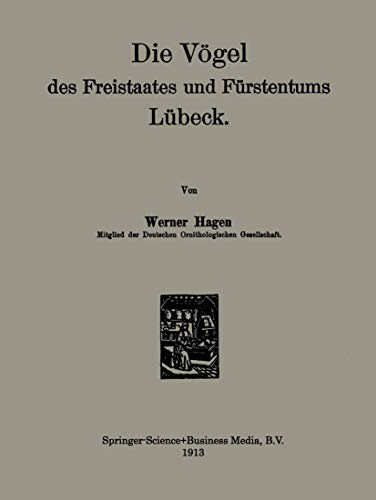 Die Vögel Des Freistaates Und Fürstentums Lübeck