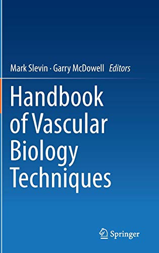 Handbook Of Vascular Biology Techniques