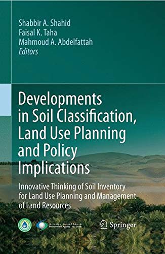Developments In Soil Classification, Land Use Planning And Policy Implications