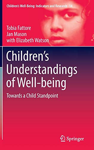 Children s Understandings of Well being