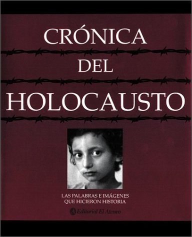 Cronica Del Holocausto
