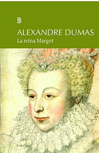 Reina Margot, La