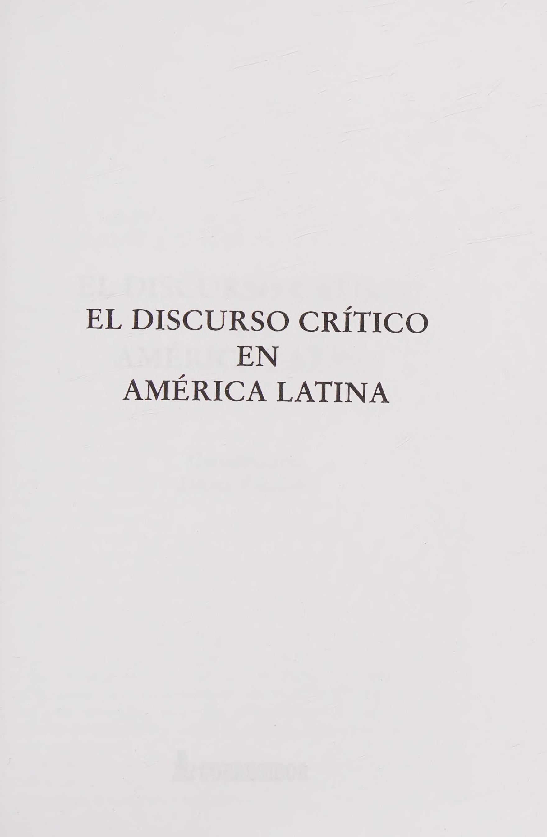 El Discurso Critico En America Latina