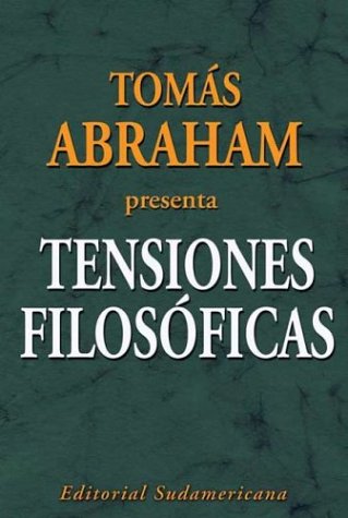 Tensiones Filosóficas / Philosophical Tensions: El Seminario De Los Jueves / The Seminary Of Thursday