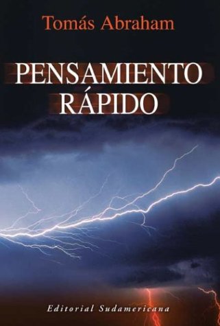 Pensamiento Rapido / Quick Thought