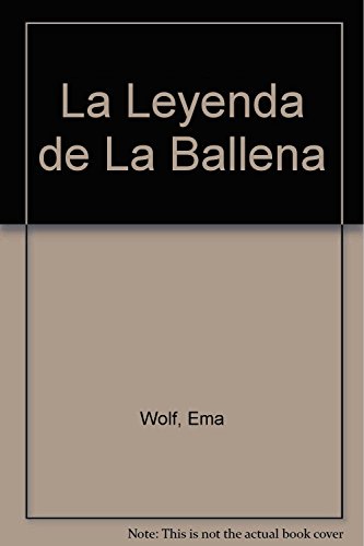 La Leyenda de la Ballena