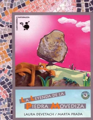 La Leyenda De La Piedra Movediza