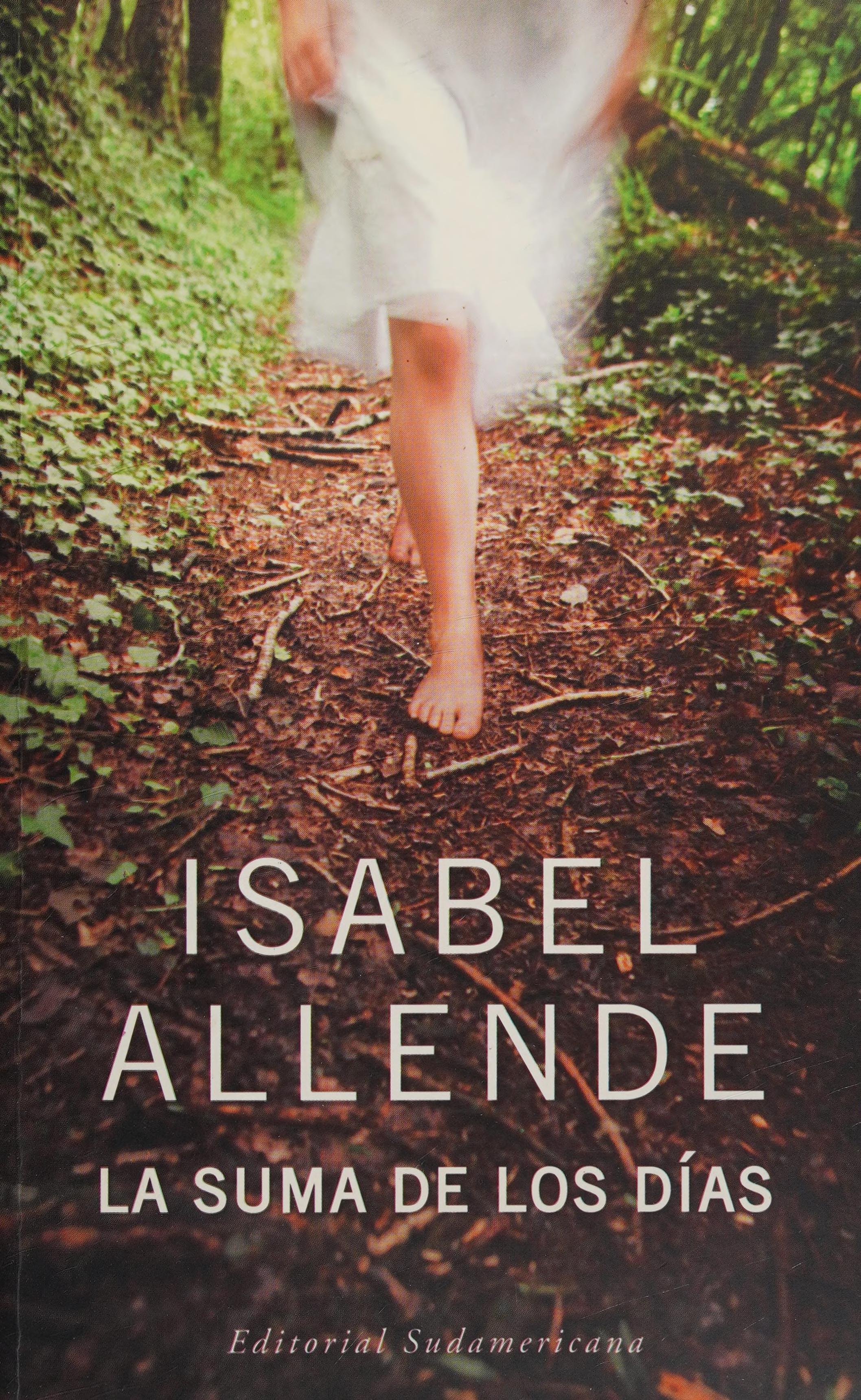 La Suma de Los Dias by Isabel Allende, ISBN 9789500728591