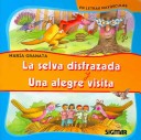 La Selva Disfrazada Una Alegre Visita (Segunda Lectura
