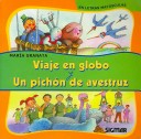 VIAJE EN GLOBO UN PICHON DE AVESTRUZ (Segunda Lectura