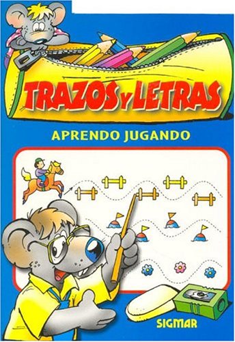 Trazos y Letras (Aprendo Jugando