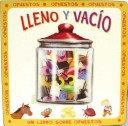 Lleno y Vacio/Full and Empty
