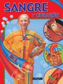La Sangre y El Corazon