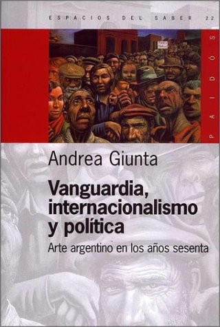 Vanguardia Internacionalismo Y Politica