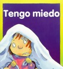 Tengo Miedo