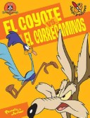 Coyote vs El Correcaminos