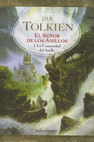 La Comunidad del Anillo I by J.R.R. Tolkien, ISBN 9789505470679