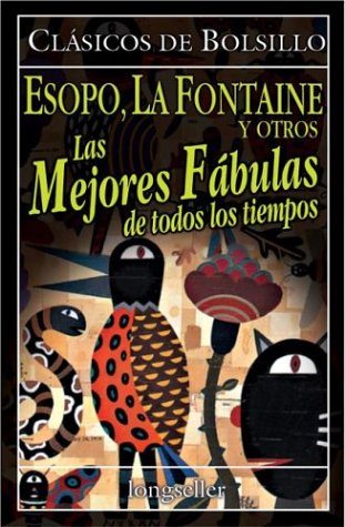 Mejores Fabulas de Todos Los Tiempos, Las