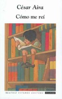 Como Me Rei (Ficciones